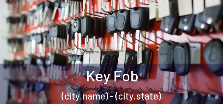  Key Fob (city.name) - (city.state)